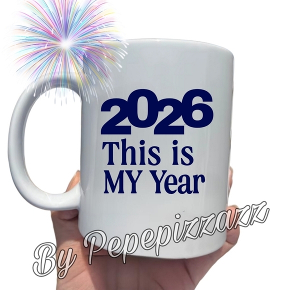 2026 THIS IS MY YEAR MUG. Make This Your Year!! Makes A Great Gift. - Picture 2 of 10